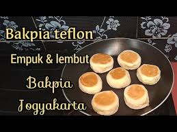 Resep Bakpia Teflon Khas Yogyakarta: Camilan Enak dan Tekstur Empuk untuk Masyarakat Indonesia
