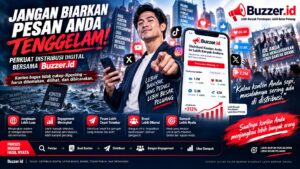 Jangan Biarkan Opini Publik Dikuasai Orang Lain: Perkuat Distribusi Digital Bersama Buzzer.id
